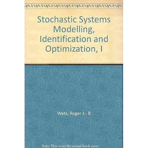 Stochastic Systems: V. 1: Modelling, Identification And Optimization (Mathematical Programming Studies)   de unknown  Format Broch 