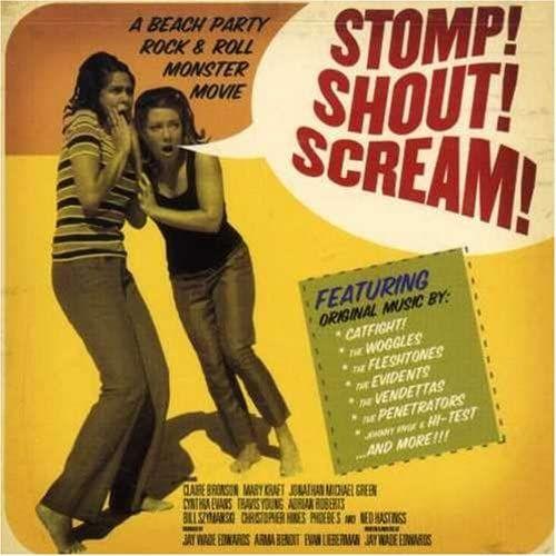 Stomp! Shout! Scream! - Original Soundtrack