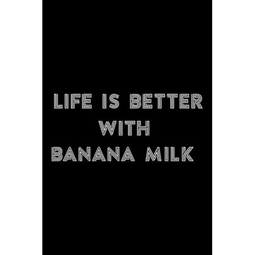Stone And Minerals Journal - Life Is Better With Banana Milk Good: Banana Milk, A Journal To Log And Track My Healing Stones, Minerals, Rocks And ... Notebook To Document Your Finds,To-Do List   de Shaffer, Sebastian  Format Broch 