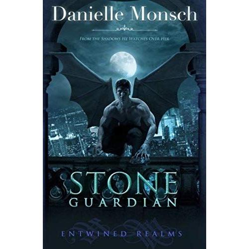 Stone Guardian (Entwined Realms) (Volume 1)   de Danielle Monsch  Format Broch 
