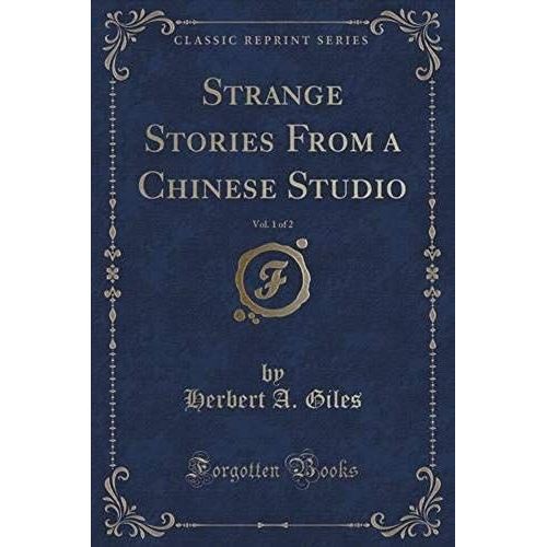 Giles, H: Strange Stories From A Chinese Studio, Vol. 1 Of 2    Format Broch 