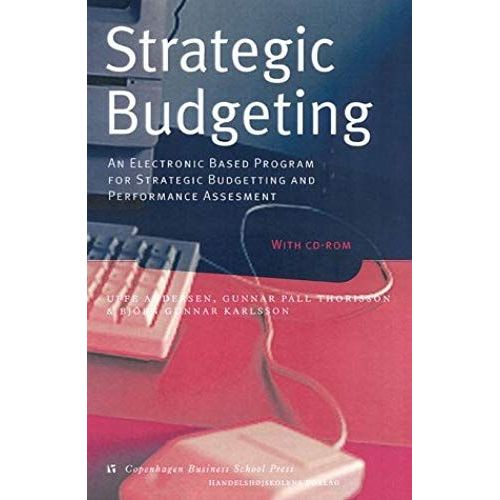 Strategic Budgeting: A Computer Program For Strategic Budgeting And Performance Assessment   de unknown  Format Broch 