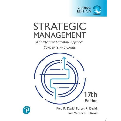 Strategic Management: A Competitive Advantage Approach, Conceptsand Cases, Global Edition    Format Broch 