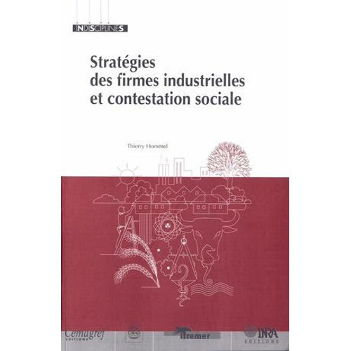 Stratgies Des Firmes Industrielles Et Contestation Sociale  
