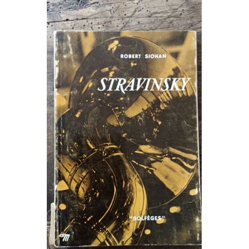 Stravinsky Robert Siohan Solfges   