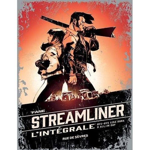 Streamliner - Intgrale - Bye-Bye Lisa Dora - All-In Day    Format Album 