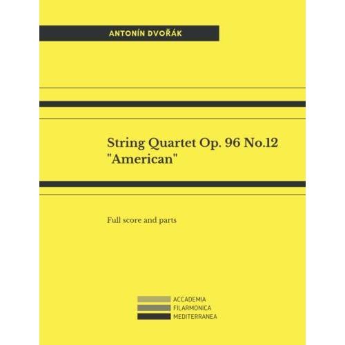 String Quartet Op. 96 No.12 