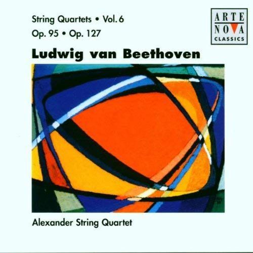 String Quartets 6 - Beethoven Alexander String Quartet