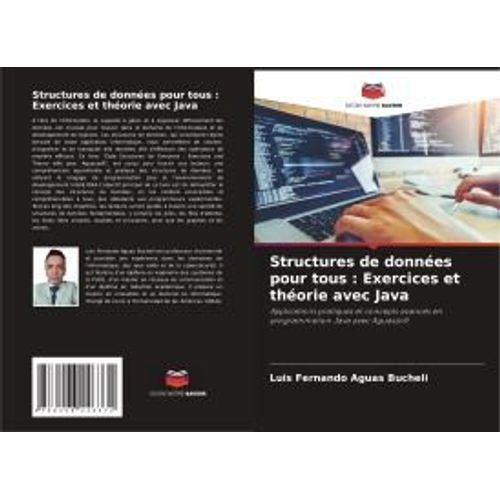 Structures De Donnes Pour Tous : Exercices Et Thorie Avec Java    Format Broch 