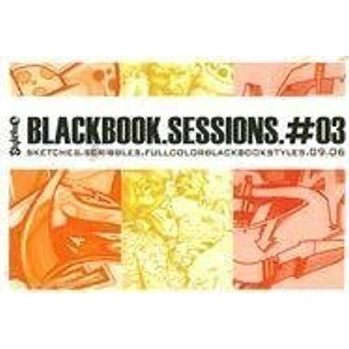 Stylefile Blackbook: Sessions 03: Sketched.Scribbles.Fullcolourblackbookstyles.09.06: Sessions 03 (Stylefile Blackbook Sessions)   de O. Zimmermann  Format Broch 