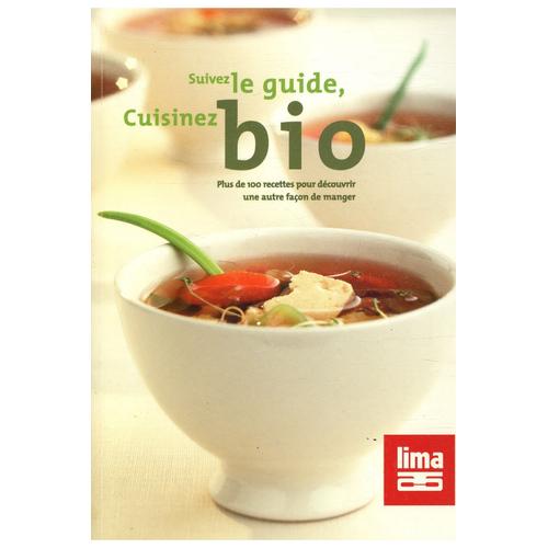 Suivez Le Guide Cuisinez Bio / Collectif / Rf: 17281   de Collectif 