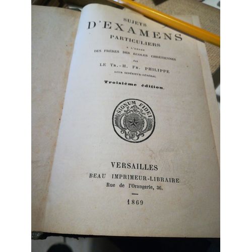Sujets D'examens Particuliers  L'usage Des Frres Des Ecoles Chrtiennes   de Philippee Tr.-H. Fr.  Format Reli 