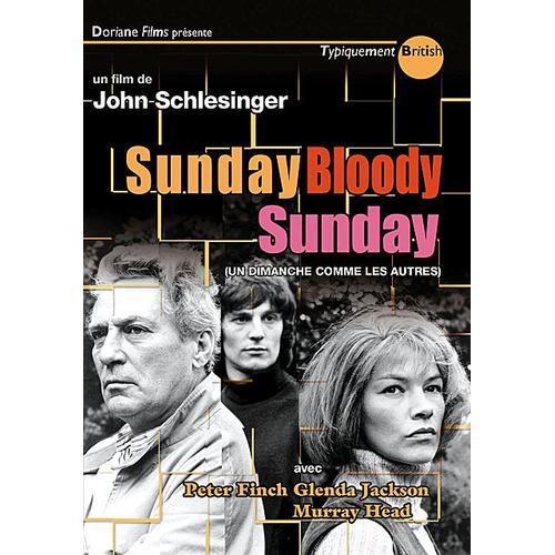 Sunday Bloody Sunday (Un Dimanche Comme Les Autres) de John Schlesinger