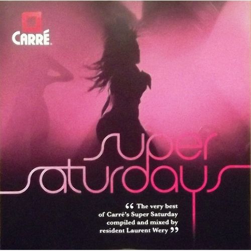 Super Saturday Volume One, Mixed By Laurent Wery - Laurent Wery, Divers, Compilation, Collectif