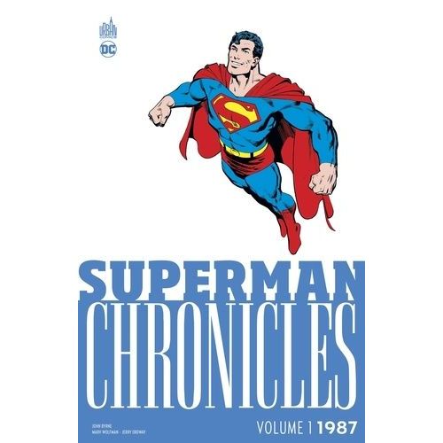 Superman Chronicles - 1987 - Tome 1    Format Album 