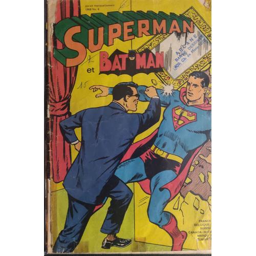 Superman Et Batman Puis Superman, Sagedition Interpresse 6. Superman Et 6.
