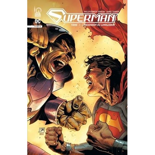 Superman Infinite - Tome 1 - L'ascension Du Warworld    Format Album 