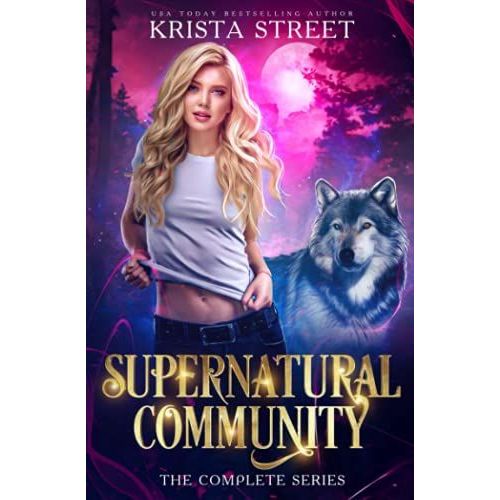 Supernatural Community: The Complete Series: Books 1-4   de Street, Krista  Format Broch 