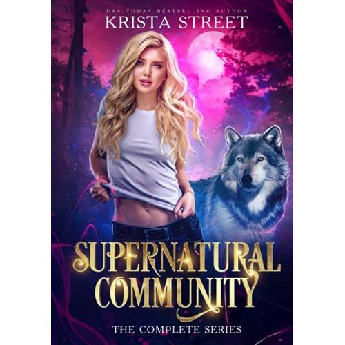 Supernatural Community: The Complete Series: Books 1-4   de Street, Krista  Format Broch 