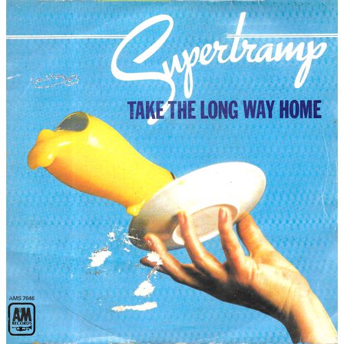 Supertramp : Take A Long Way Home / Rudy [Vinyle 45 Tours 7