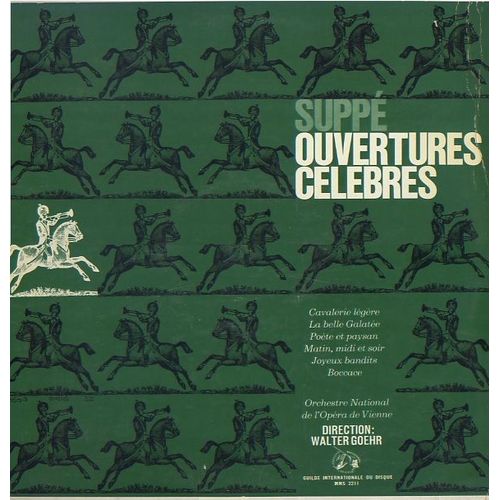 Supp Ouvertures Clbres- Cavalerie Lgre, La Belle Galate, Pote Et Paysan, Matin Midi Et Soir, Joyeux Bandits, Boccace - Orchestre National De L'opera De Vienne