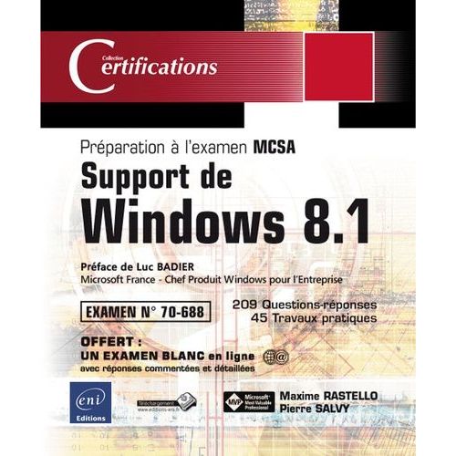 Support De Windows 8.1 - Prparation  L'examen Mcsa 70-688   de Salvy Pierre  Format Broch 