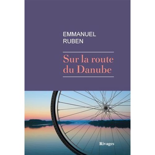 Sur La Route Du Danube  