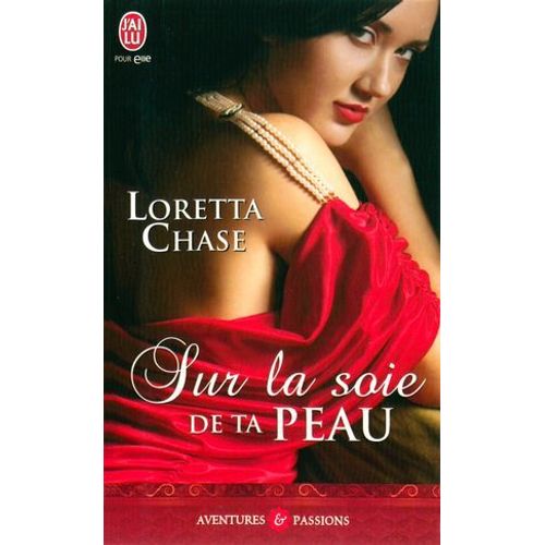 Sur La Soie De Ta Peau  
