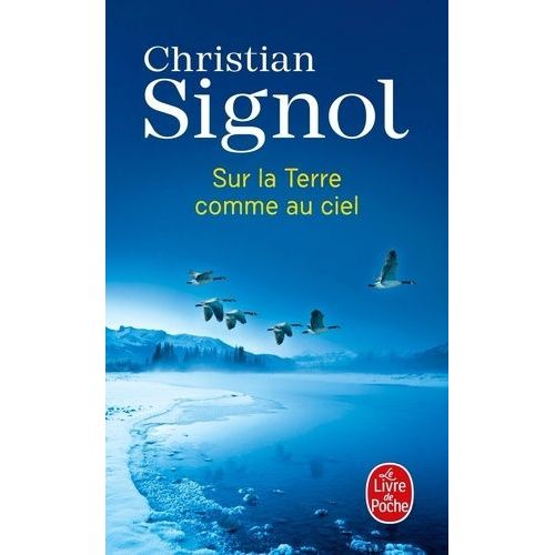 Sur La Terre Comme Au Ciel   de Signol Christian  Format Poche 