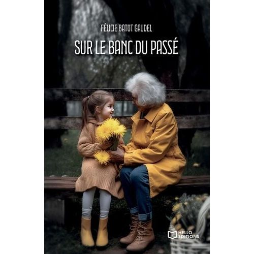 Sur Le Banc Du Pass    Format Grand Format 