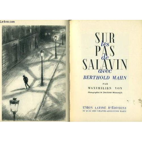 Sur Les Pas De Salavin Avec Berthold Mahn de Maximilien Vox