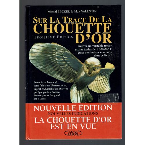 Sur Les Traces De La Chouette D'or   de Becker Michel  Format Reli 