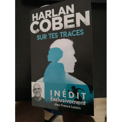 Sur Tes Traces   de harlan coben 