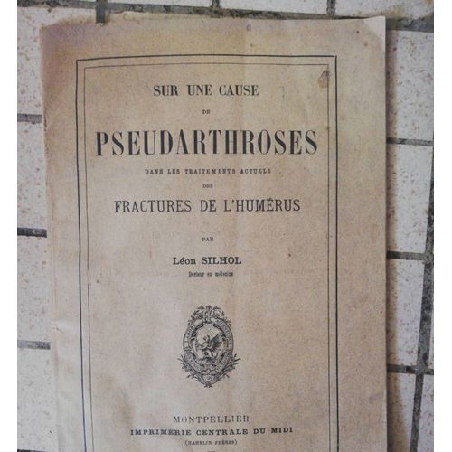 Sur Une Cause De Pseudarthrose 1897   