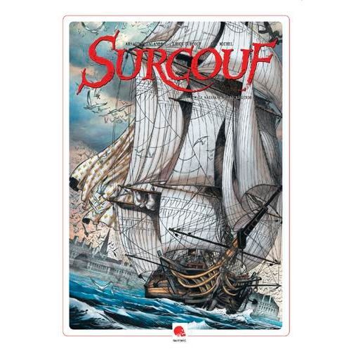 Surcouf Tome 1 - La Naissance D'une Lgende   de Collectif  Format Album 