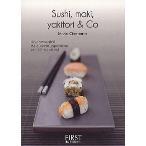 Sushi, Maki, Yakitori & Co   de marie chemorin  Format Poche 