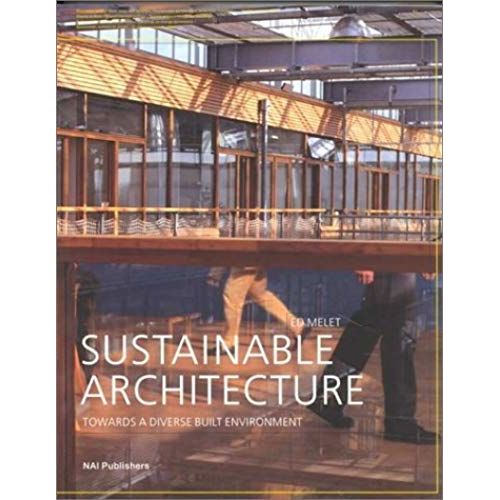 Sustainable Architecture: Towards A Diverse Built Environment   de unknown  Format Broch 