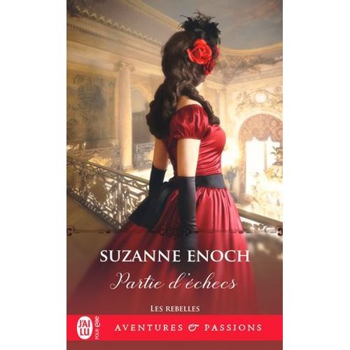 Les Rebelles (Tome 1) - Partie D'checs  