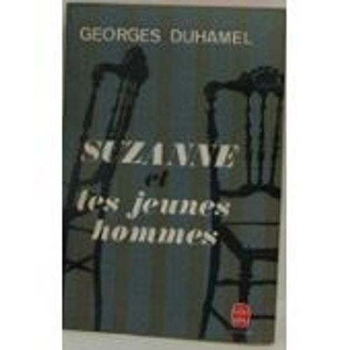 Suzanne Et Les Jeunes Hommes. de Georges Duhamel