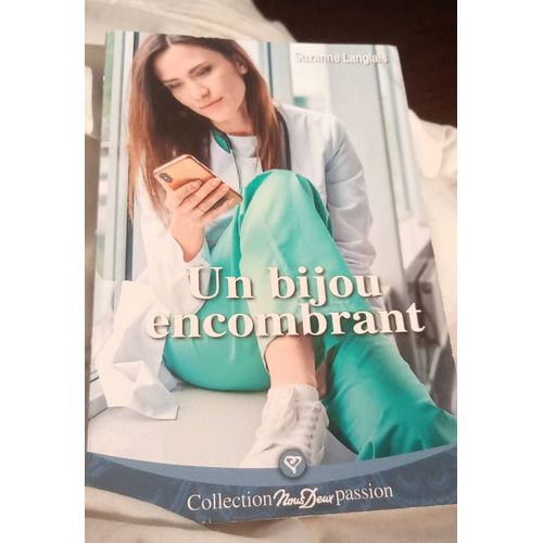 Suzanne Langlais, Un Bijou Encombrant    