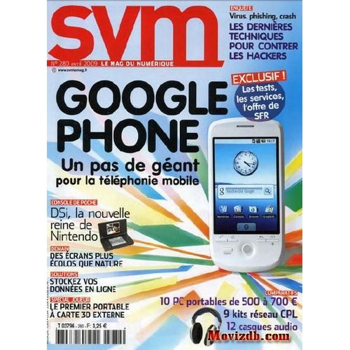 Svm Le Mag Du Numrique  N 280 : Google Iphone Un Pas De Gant Pour La Tlphonie Mobile