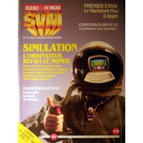 Svm (Sciences & Vie Micro)   N 25 : Simulation : L'ordinateur Refait Le Monde