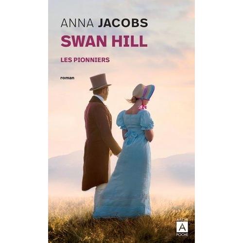 Swan Hill Tome 1 - Les Pionniers   de Jacobs Anna  Format Poche 