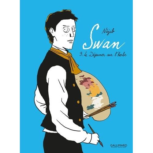 Swan - Tome 3 - Le Djeuner Sur L'herbe    Format Album 