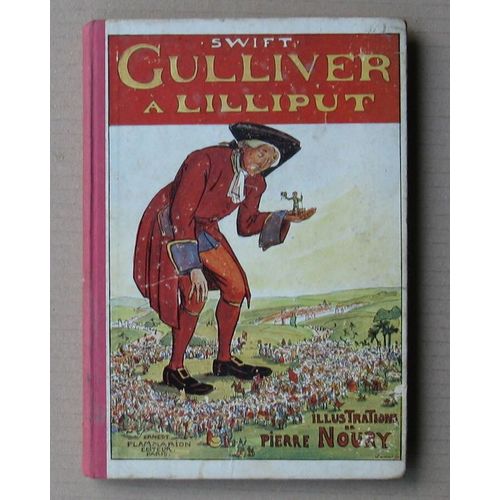 Gulliver  Lilliput   de Swift - Pierre Noury illustrations 