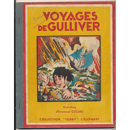 Swift. Voyage De Gulliver Au Pays Des Nains Et Au Pays Des Gants. Illustrations D'emmanuel Cocard   de Jonathan Swift