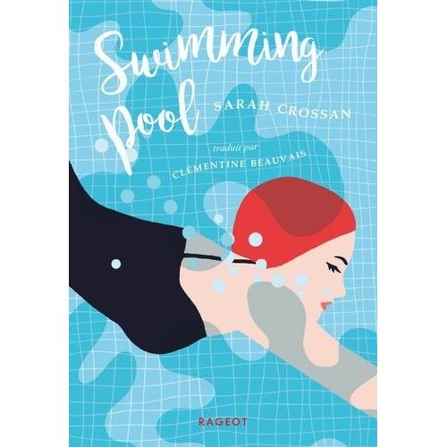 Swimming Pool   de Crossan Sarah  Format Beau livre 