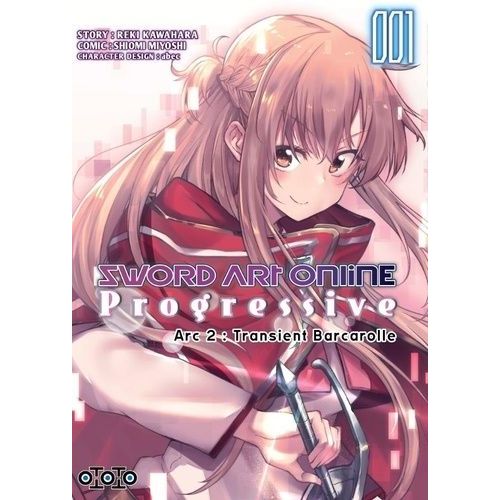 Sword Art Online - Progressive Arc Ii - Transient Barcarole - Tome 1    Format Tankobon 