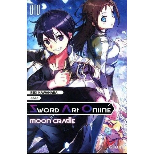 Sword Art Online - Light Novel - Tome 10 : Moon Craddle    Format Beau livre 