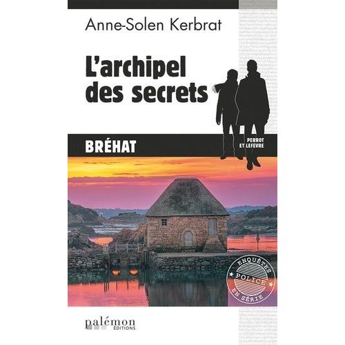 Perrot Et Lefvre - Tome 13 - L'archipel Des Secrets    Format Poche 